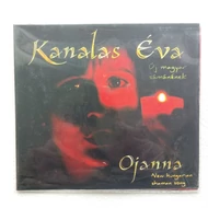 CD: Kanalas Éva / Ojanna
