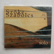 CD: Szőke Szabolcs / Solo