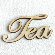 Fa felirat 51*90mm: "Tea"