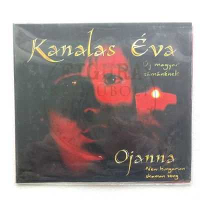 CD: Kanalas Éva / Ojanna