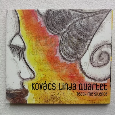 CD: Kovács Linda Quartet / Teach Me Silence