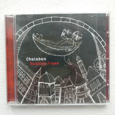 CD: Chalaban / Hashish Freee